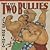The Two Bullies by Junko Morimoto