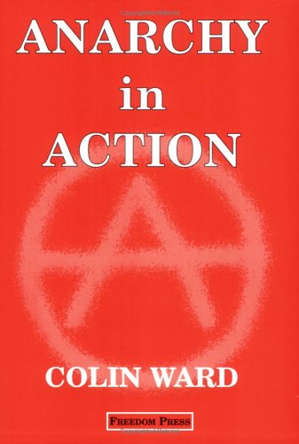 Anarchy in Action (Paperback)