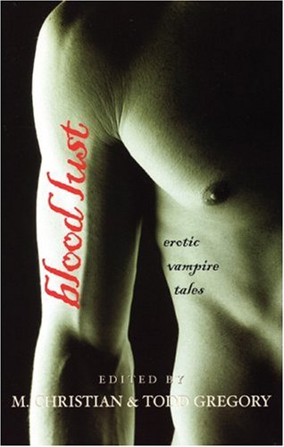 Blood Lust: Gay Erotic Vampire Tales (Paperback)