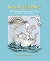 Present at the Flood: How Structural Molecular Biology Came About Present at the Flood: How Structural Molecular Biology Came About