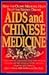 AIDS And Chinese Medicine
