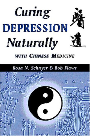 Curing Depression Naturally With Chinese Medicine (Paperback)