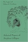 The Legacy of Milton H. Erickson: Selected Papers of Stephen Gilligan