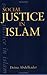 Social Justice in Islam (Academic Dissertations, 8)