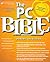 The PC Bible (Bible Series)