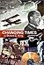 Changing Times by Steven C. King