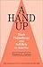 A Hand Up: Black Philanthropy and Self-Help in America