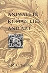 Animals in Roman Life and Art