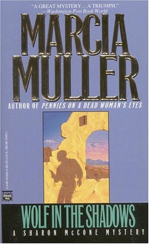 Wolf in the Shadows (Sharon McCone #13)