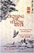 Crossing the Yellow River : Three Hundred Poems from the Chinese (New American Translations: 13)