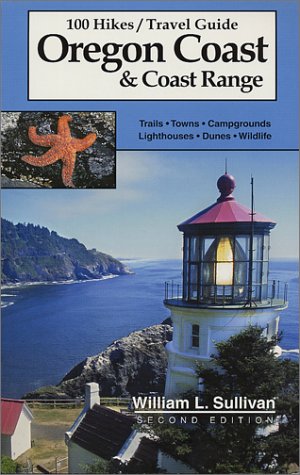 100 Hikes/Travel Guide: Oregon Coast & Coast Range (Paperback)