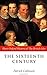 The Sixteenth Century: 1485...