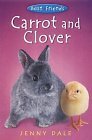 Carrot And Clover (Best Friends #4) Carrot And Clover (Best Friends #4)