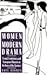 Women in Modern Drama: Freud, Feminism, and European Theater at the Turn of the Century