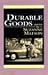 Durable Goods by Suzanne Matson