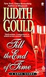 Till the End of Time: A Love Story Till the End of Time: A Love Story