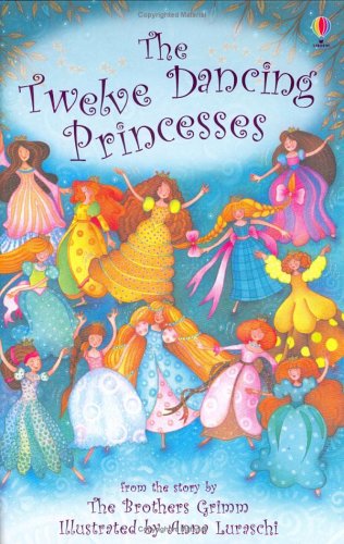 The Twelve Dancing Princesses (Usborne Young Reading 1)