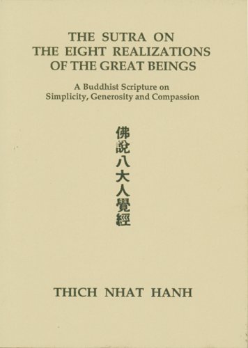 The Sutra on the Eight Realizations of the Great Beings: A Buddhist Scripture on Simplicity, Generosity and Compassion (Paperback)