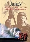 Jane's Chemical-Biological Defense Guidebook (Geopolitical) Jane's Chemical-Biological Defense Guidebook (Geopolitical)