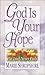 God Is Your Hope: His Love ...