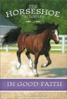 In Good Faith (Horseshoe Trilogies, #4)