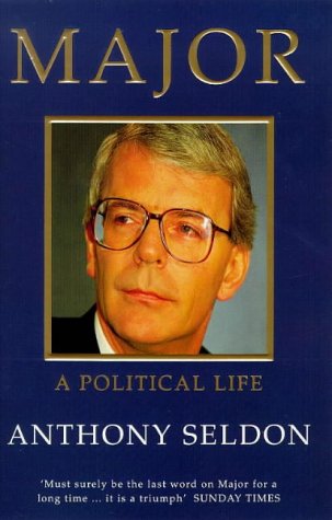 Major: A Political Life (Paperback)