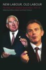 New Labour, Old Labour (Hardcover)
