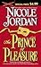 The Prince of Pleasure (Not...