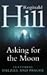 Asking For The Moon (Dalzie...