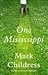 One Mississippi [UNABRIDGED] (Audio CD)