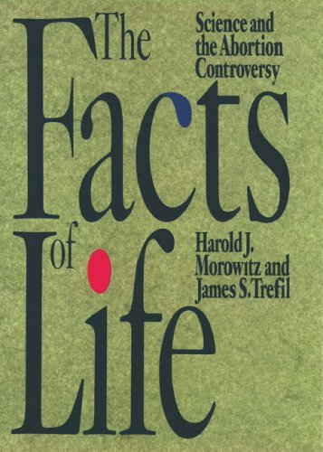 The Facts of Life: Science and the Abortion Controversy (Paperback)