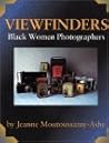 Viewfinders: Black Women Photographers
