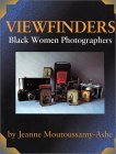 Viewfinders: Black Women Photographers (Paperback)