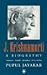 J. Krishnamurti: A Biography