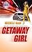 Getaway Girl (The Network #2)