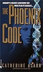 The Phoenix Code by Catherine Asaro