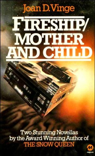 Fireship / Mother and Child (Mass Market Paperback)