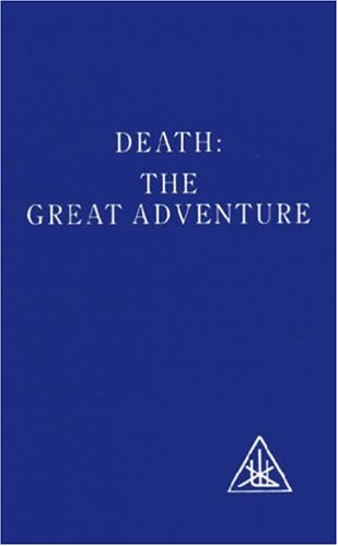 Death: The Great Adventure (Paperback)