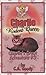 Charlie and the Rodent Queen: Charlie's Great Adventure #3
