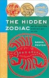 The Hidden Zodiac: Why You Differ From Others with Your Sun Sign The Hidden Zodiac: Why You Differ From Others with Your Sun Sign