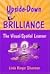 Upside-Down Brilliance: The Visual-Spatial Learner