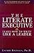 The Literate Executive