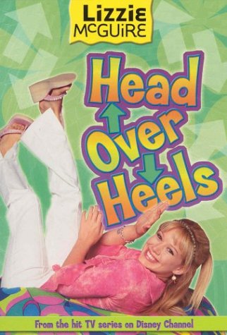 Head Over Heels (Lizzie McGuire, #12)