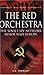 The Red Orchestra: The Sovi...