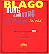 Blago Bung, Blago Bung, Bosso Fataka! First Texts of German Dada by Hugo Ball