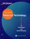 Nuclear Medicine Technology: Procedures and Quick Reference