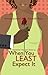 When You Least Expect It by Brenda Jackson
