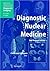 Diagnostic Nuclear Medicine (Medical Radiology)