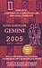 Gemini (Super Horoscopes 2005)