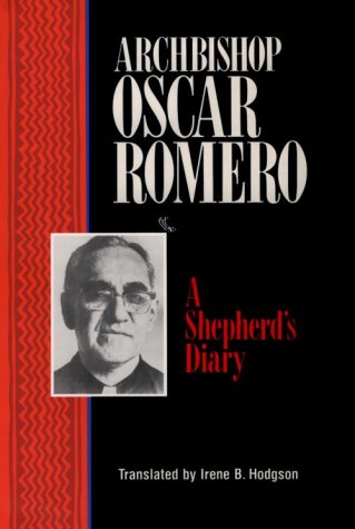 Archbishop Oscar Romero: A Shepherd's Diary (Hardcover)